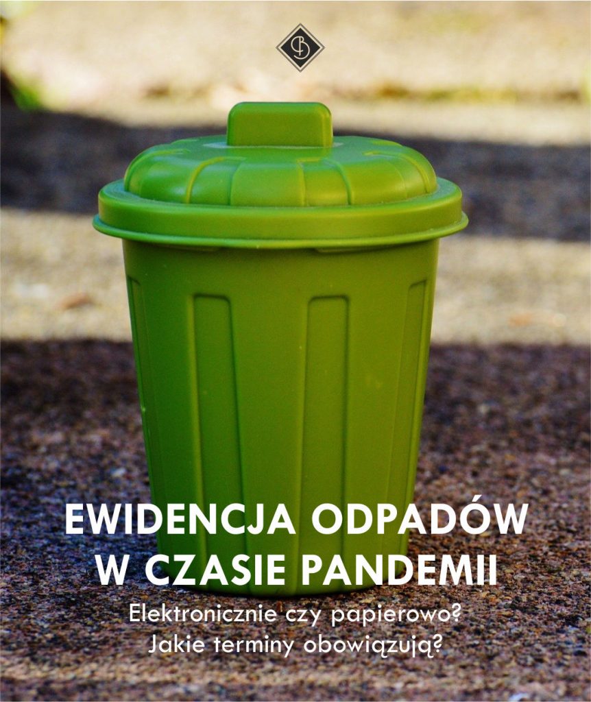 EWIDENCJA ODPADÓW W CZASIE PANDEMII